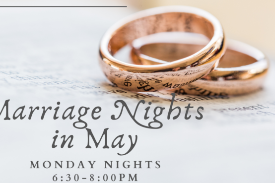 Marriage Nights in May