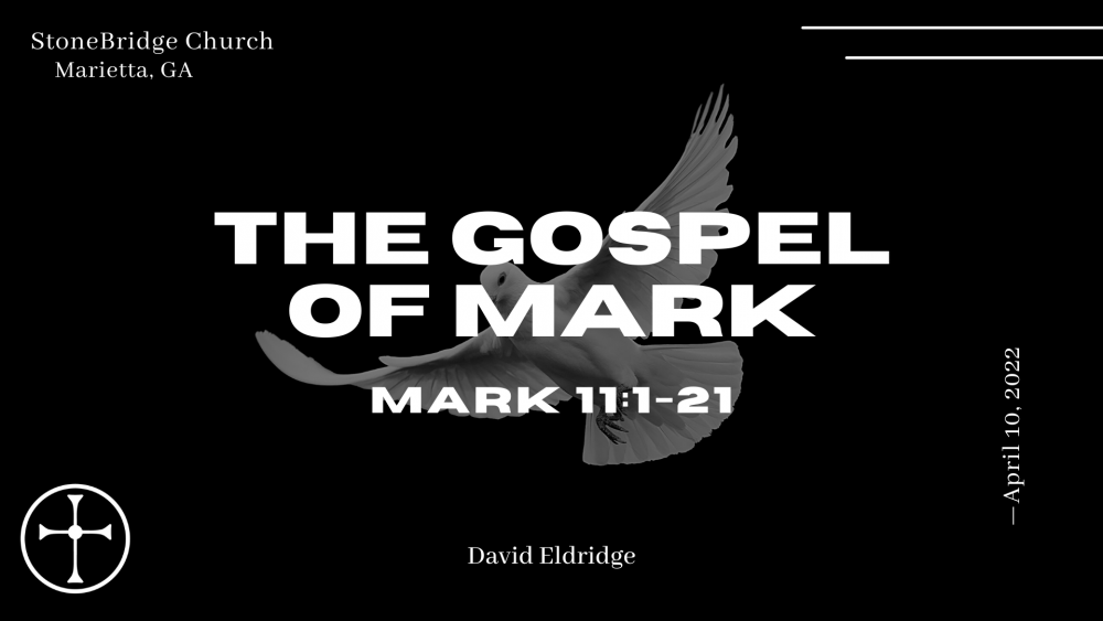 Mark 11:1-21 Image