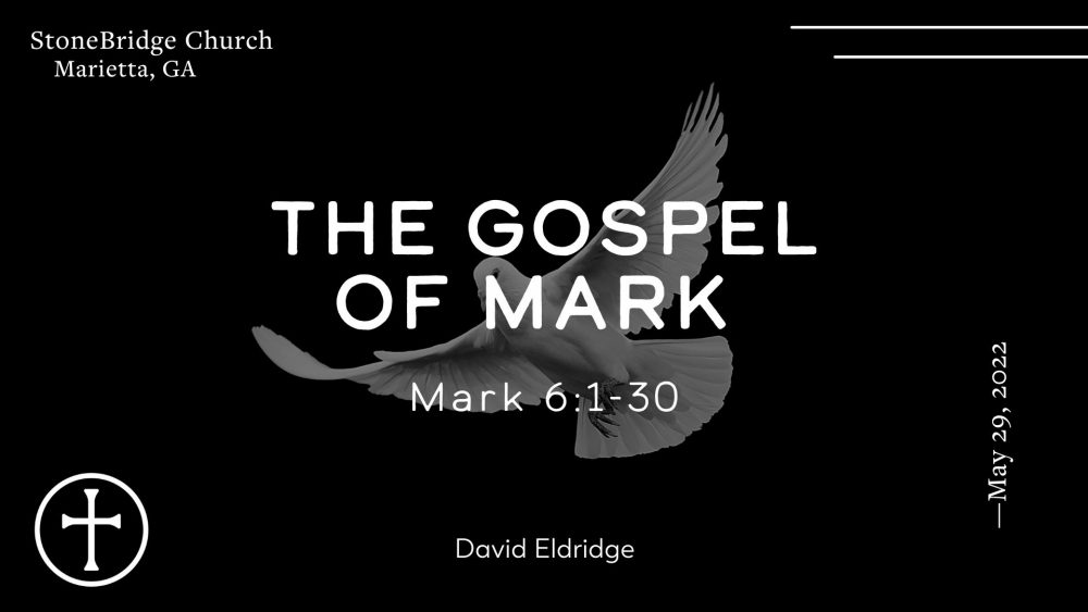 Mark 6:1-30 Image