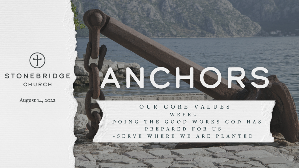 Anchors: Eph. 2:10 & Jer. 29:7 Image