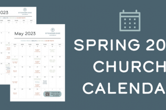 April – May, 2023 Church Calendar