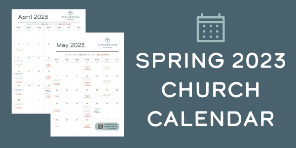 Read more about the article April – May, 2023 Church Calendar