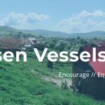 Chosen Vessels Opportunities