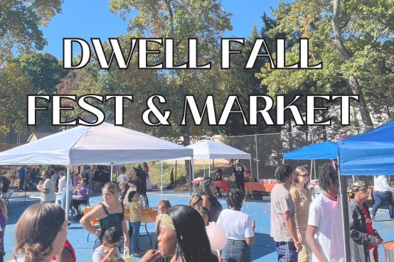 Dwell Ministry Fall Fest and Market