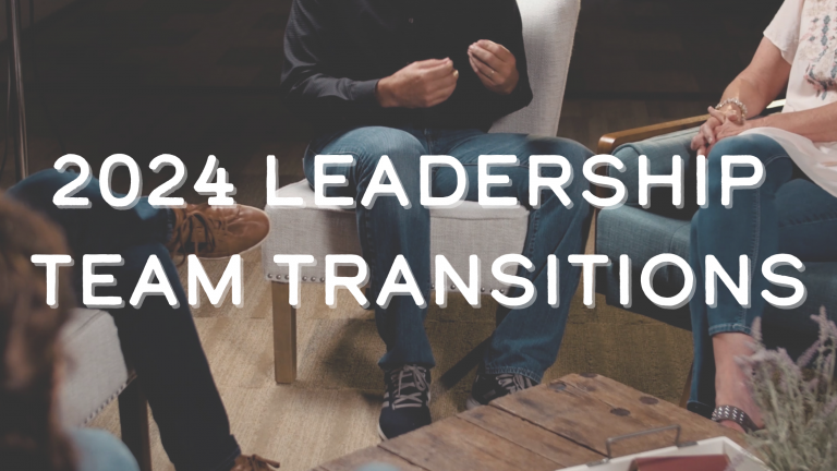 Read more about the article 2024 Leadership Team Transitions