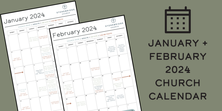 Read more about the article January + February 2024 Church Calendar