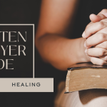 Lenten Prayer Guide: Healing