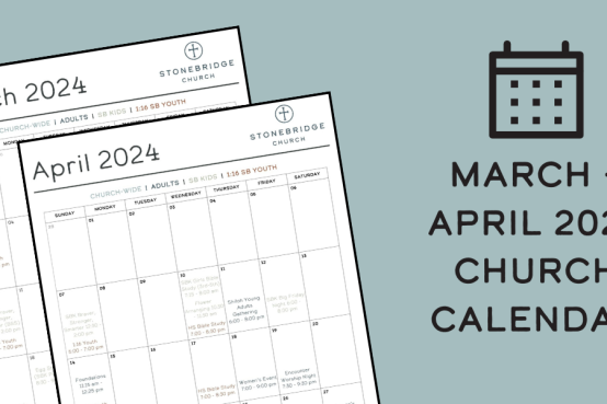 March + April 2024 Church Calendar