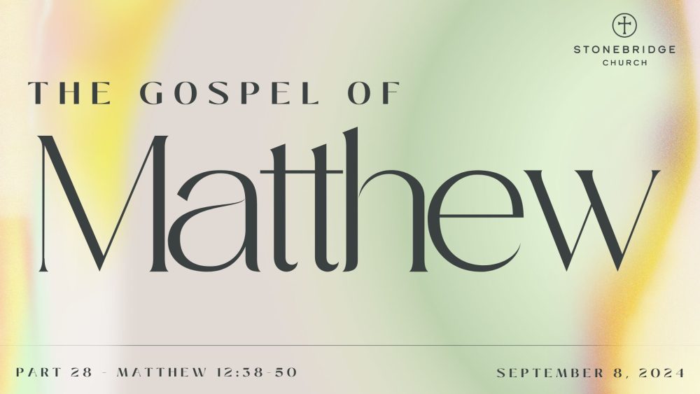 Matthew 12:38-50 Image